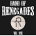 Band of Renegades: Vol 1 – PLUS two bonus songs from Band of Renegades Vol 2